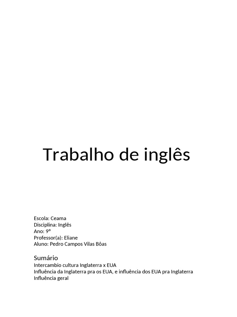 Trabalho de inglês | PDF | Inglaterra | Os Estados Unidos