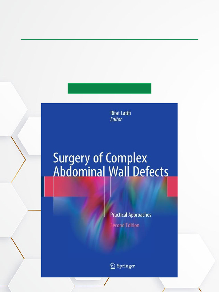 Complex Abdominal Wall Surgery Guide | PDF | Surgery | Clinical Medicine