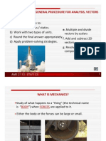 Today's Objectives:: Mechanics, Units, General Procedure For Analysis, Vectors