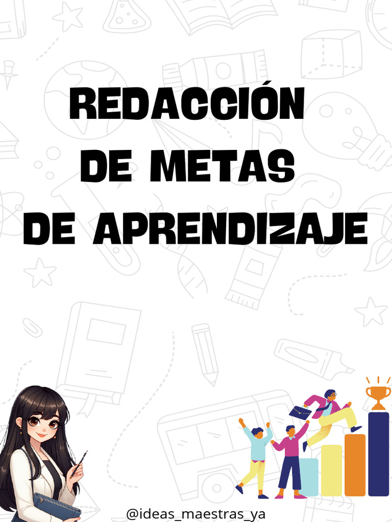 Metas de Aprendizaje - Ideasmaestrasya | PDF | Aprendizaje | Evaluación
