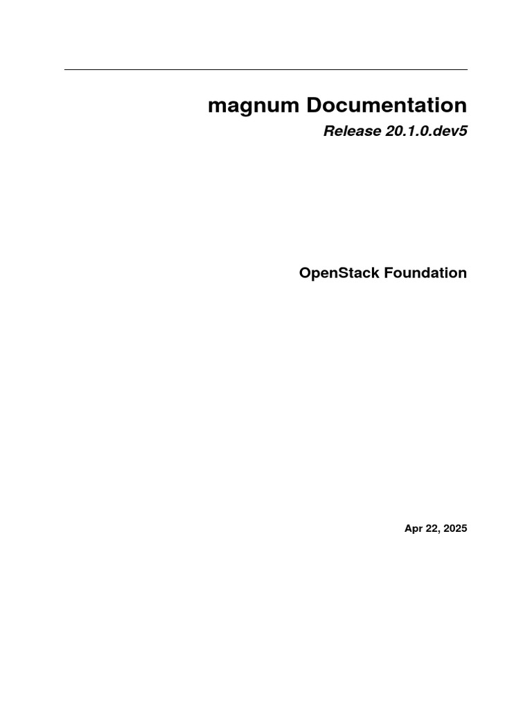 Magnum 20.1.0.dev5 Installation Guide | PDF | Open Stack | Computer Cluster