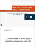 Stress Management To Overcome Environmental Impediments