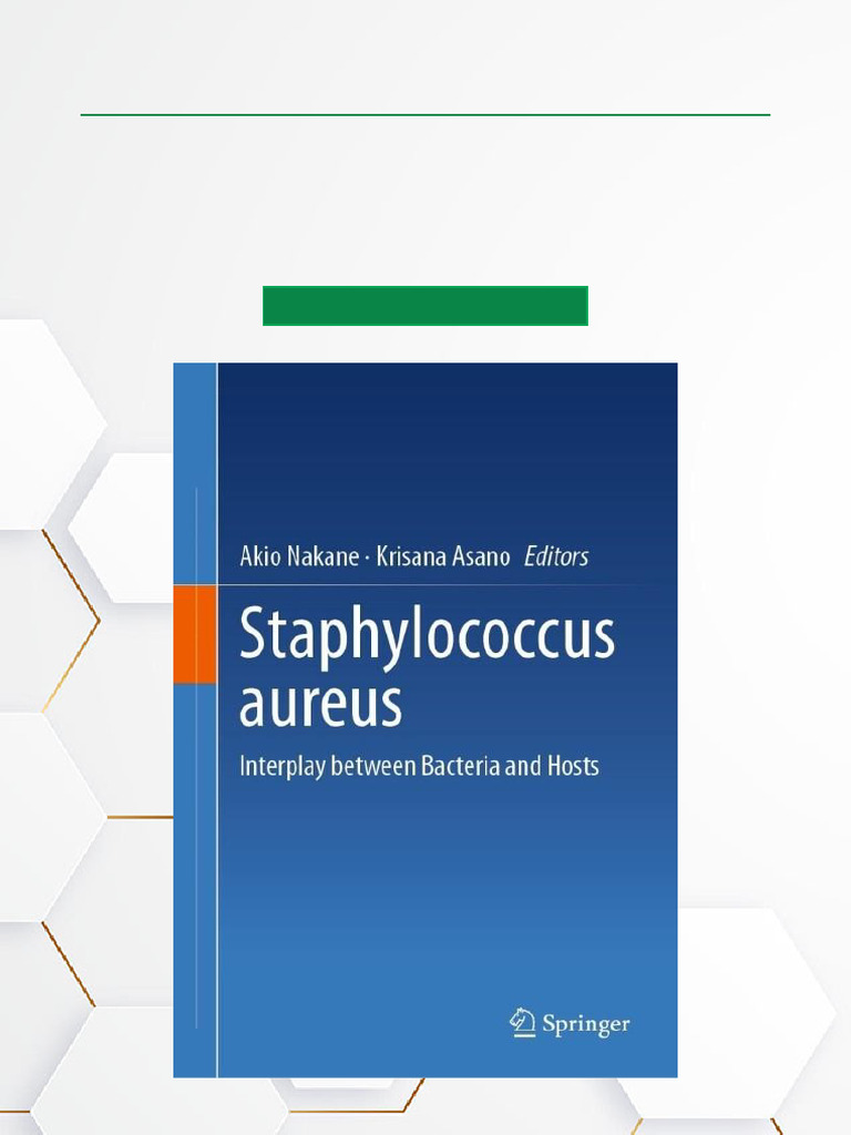 Staphylococcus Aureus Interplay Between Bacteria and Hosts ISBN ...