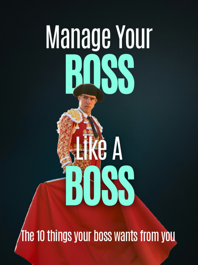 10 Ways to Impress Your Boss | PDF