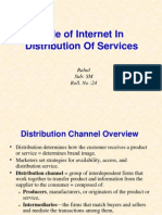 Role of Internet in Distribution of Services: Rahul Sub: SM Roll. No:24