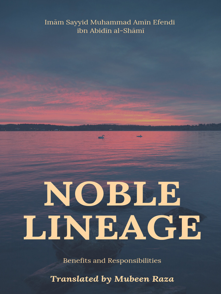 Noble Lineage: Benefits & Responsibilities | PDF | Hadith | Prophets ...