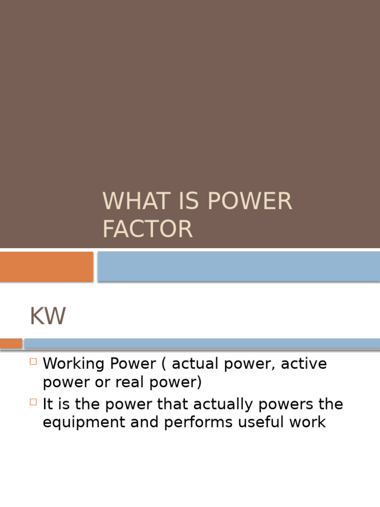 What Is Power Factor | PDF | Transformer | Physical Quantities
