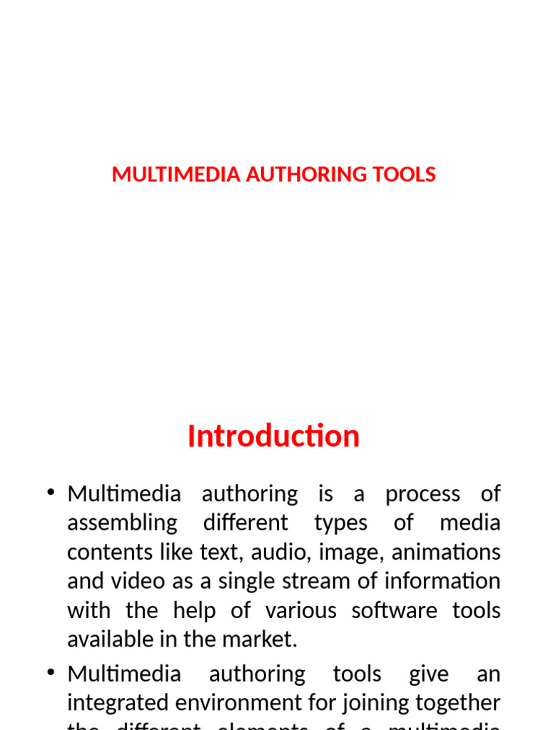 Multimedia Authoring Tools Overview | PDF | Multimedia | Computer ...