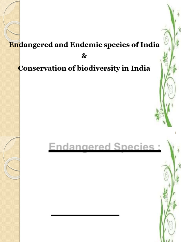 Endangered and Endemic Species in India | PDF | Conservation Biology ...