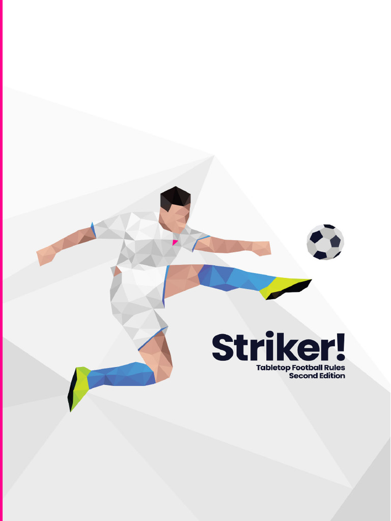 Striker! Second Edition Rules Guide | PDF | Association Football ...