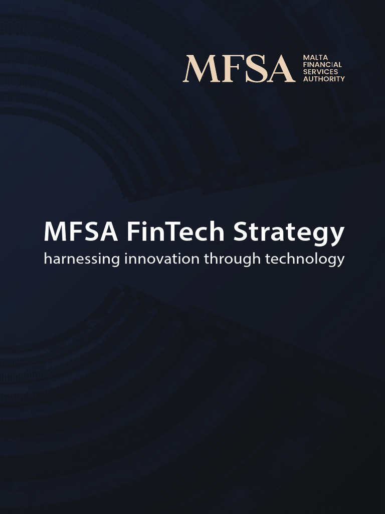 MFSA FinTech Strategy Overview | PDF | Innovation | Economies