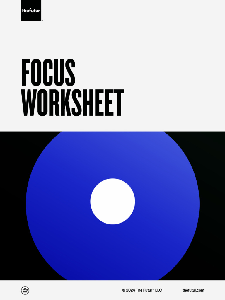 Focus Worksheet for Time Management | PDF | Goal | Cognitive Psychology