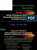 Why/When Is Taguchi Method Appropriate?: Using Orthogonal Arrays For Generating Balanced Combinations of Noise Factors