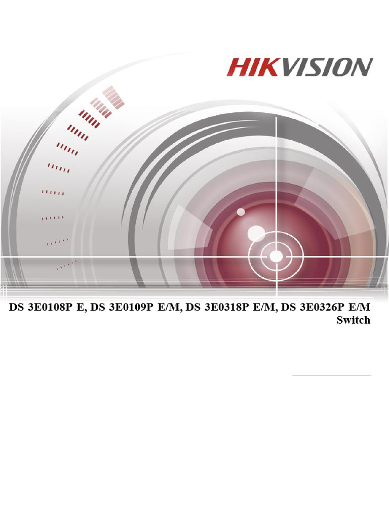 DS-3E Series Switch User Manual | PDF | Network Switch ...
