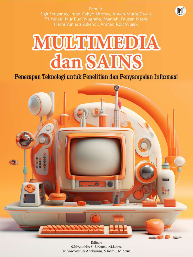 Multimedia dan Sains: Teknologi untuk Penelitian | PDF | Computing