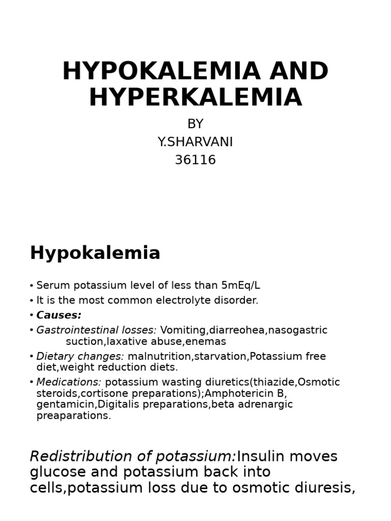 Hypokalemia and Hyperkalemia: BY Y.Sharvani 36116 | PDF