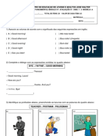 Daniel CENTRO DE EDUCAÇÃO DE JOVENS E ADULTOS JOSÉ WALTER INGLÊS FUNDAMENTAL MÓDULO 01 AVALIAÇÃO 02 UNID