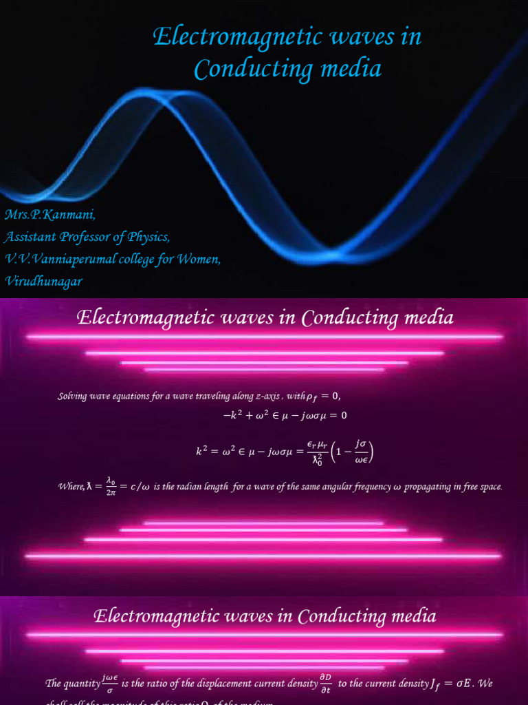 Electromagnetic Waves in Conducting Media | PDF | Waves | Wavenumber