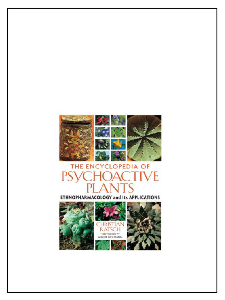 洋書 The Encyclopedia of Psychoactive Plants The Encyclopedia of Psychoactive Plants: Ethnopharmacology