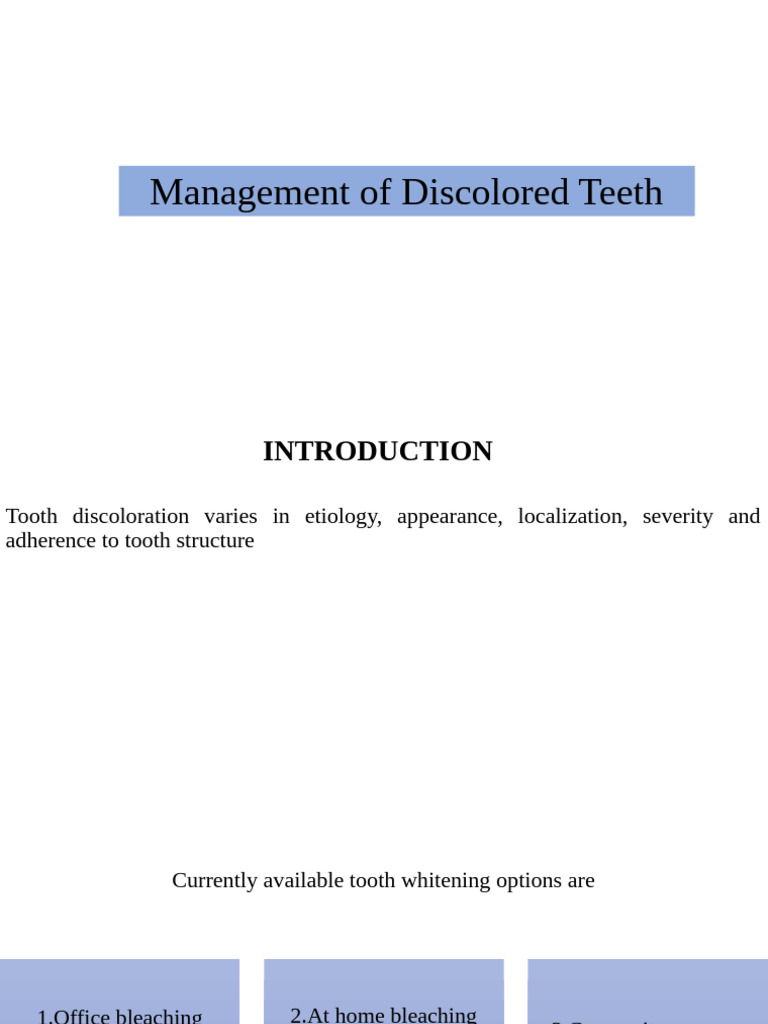 Management of Discolored Teeth | PDF | Human Tooth | Tooth Enamel