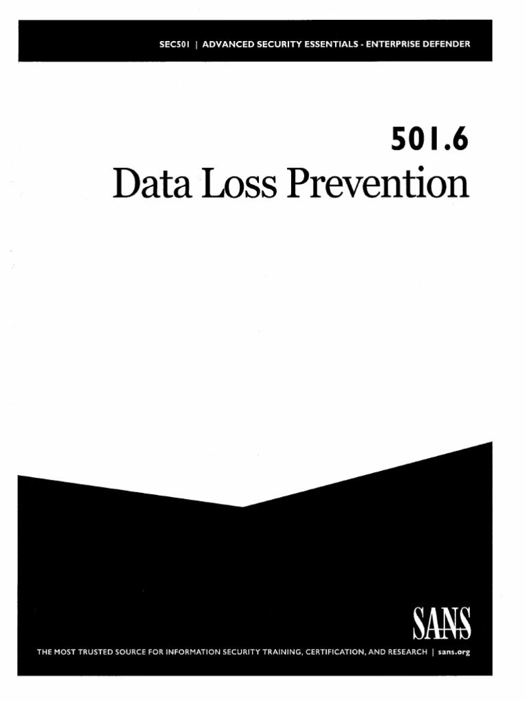 SEC501.6 Data Loss Prevention (Eric Cole) (Z-Library) | PDF | Risk ...