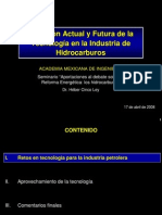 Situacion Actual y Futura de La Ciencia y La Tecnologia en La Industria de Hidrocarburos