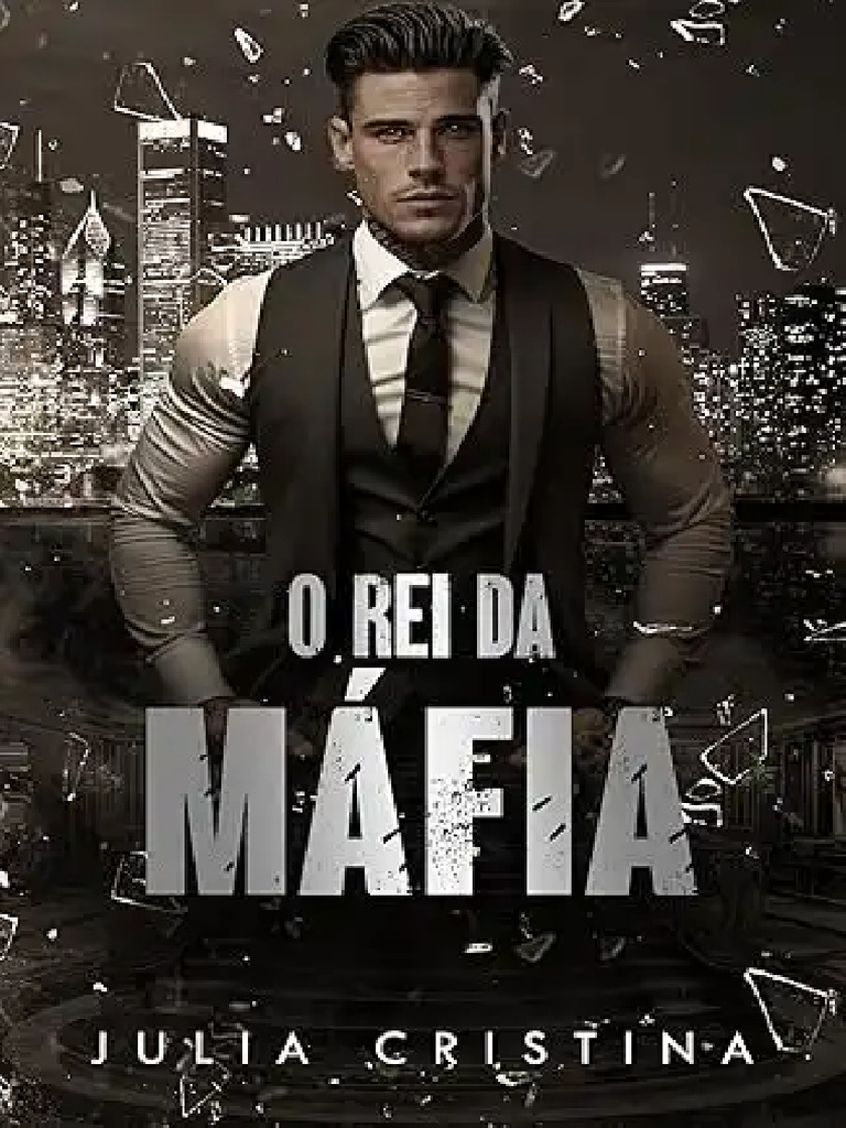 O Rei Da Mafia Julia Cristina | PDF