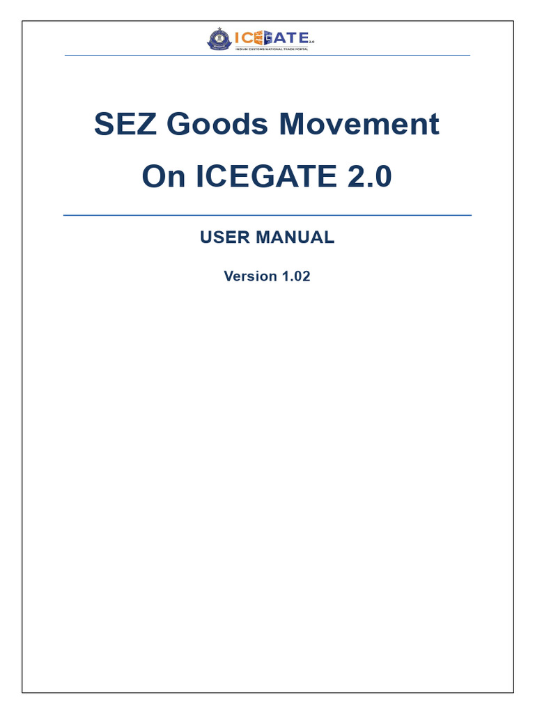 SEZ Goods Movement User Manual | PDF | Button (Computing) | User ...