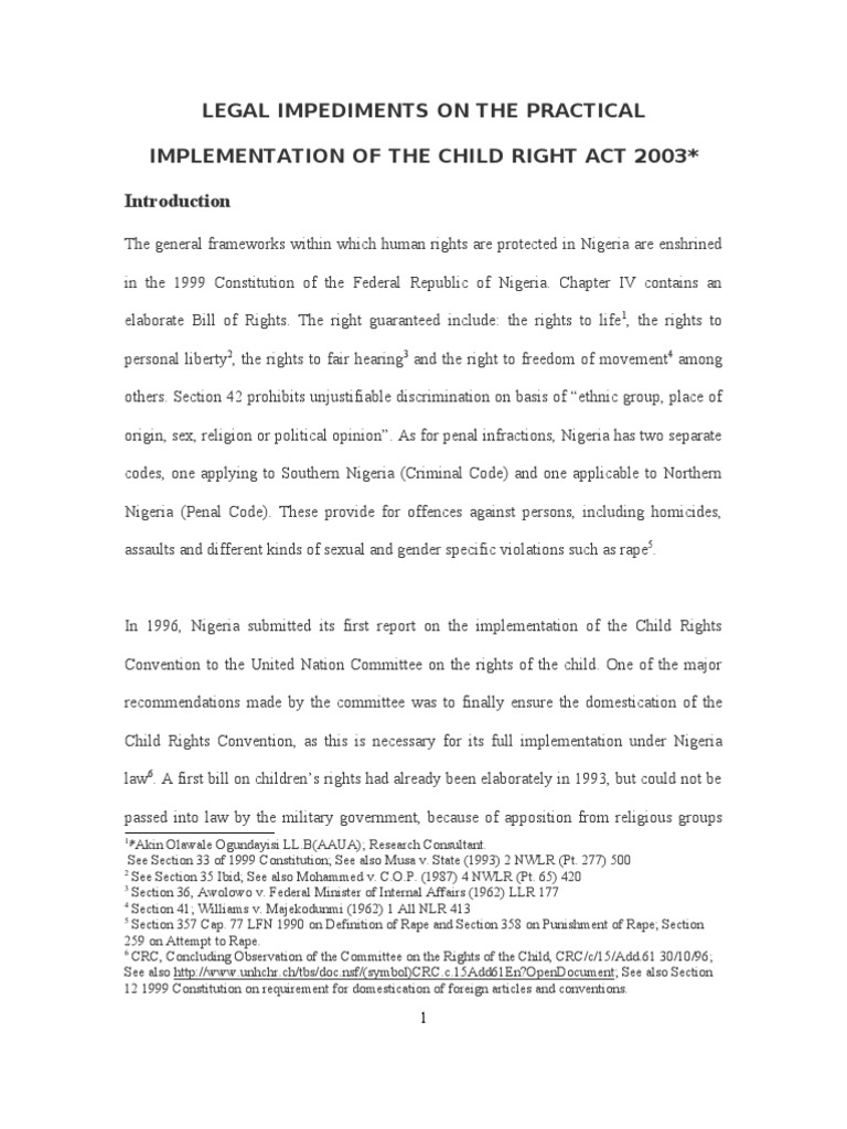 Legal Impediments On The Practical Implementation Of The Child