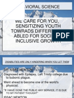 Behavioral Science: We Care For You, Sensitizing Youth Towrads Differently Abled For Societal Inclusive Growth