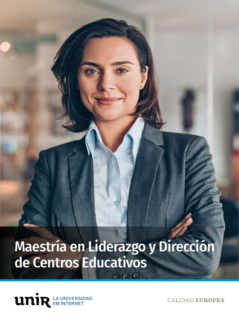 Maestría en Liderazgo Educativo UNIR | PDF | Liderazgo | Plan de estudios