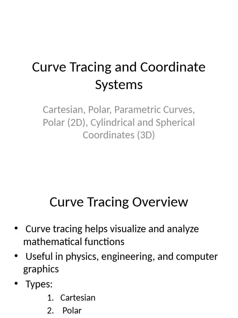 Curve Tracing and Coordinate Systems (1) Provisional | PDF