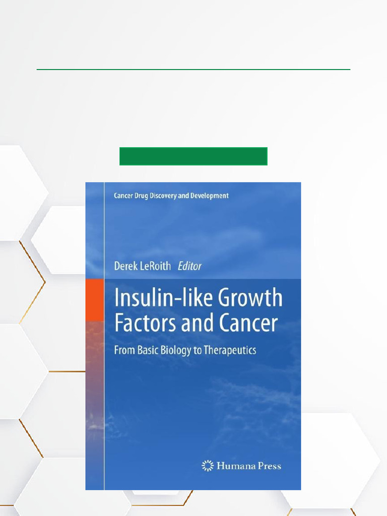 Insulin Like Growth Factors and Cancer From Basic Biology To ...