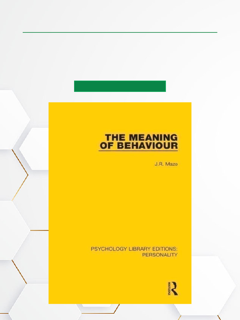 The Meaning of Behaviour, 1st Edition ISBN 036713666X, 9780367136666 ...