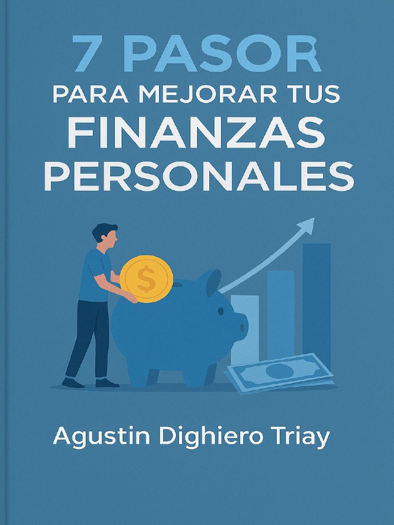 7 Pasos para Mejorar tus Finanzas | PDF | Impuestos | Inflación