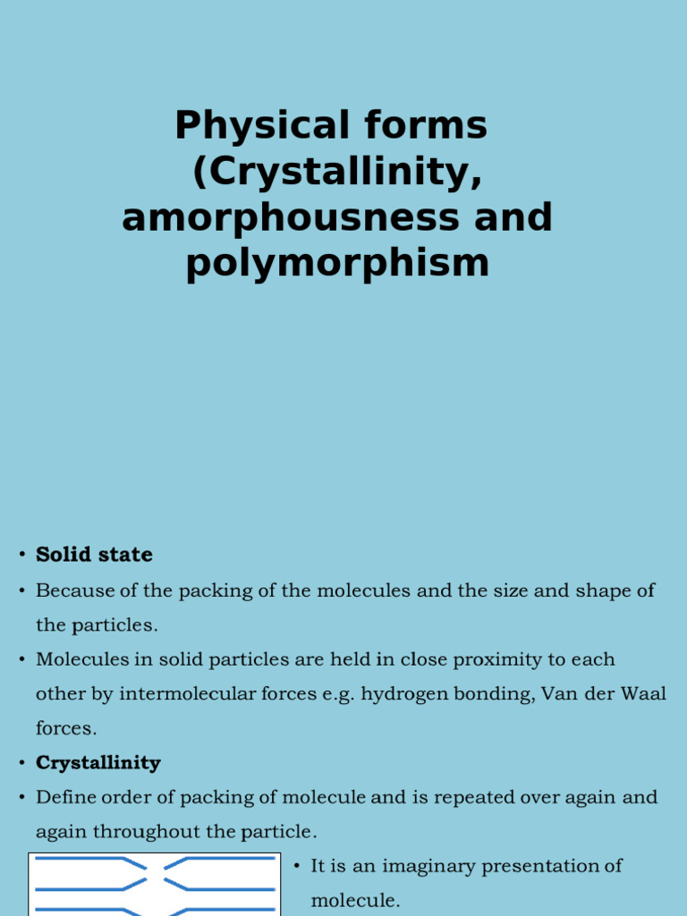 Crystalinity Amorphousness Polymorph | PDF | Melting | Melting Point