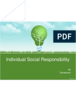 Individual Social Responsibility - Need of The Hour