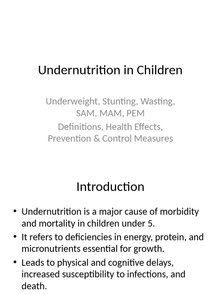 Undernutrition in Children Detailed | PDF | Malnutrition | Medical ...