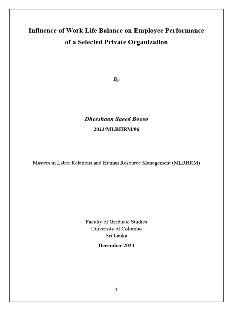 Research On Influence of Work Life Balance On Employee Performance of A ...