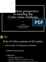 Sri Lankan Perspective in Meeting The Cyber Crime Challenge