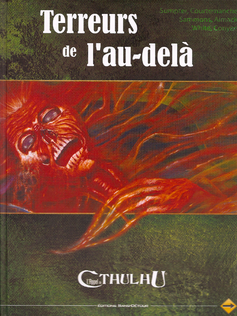 L'APPEL DE CTHULHU - TERREURS DE L'AU DELA - SANS DETOUR
