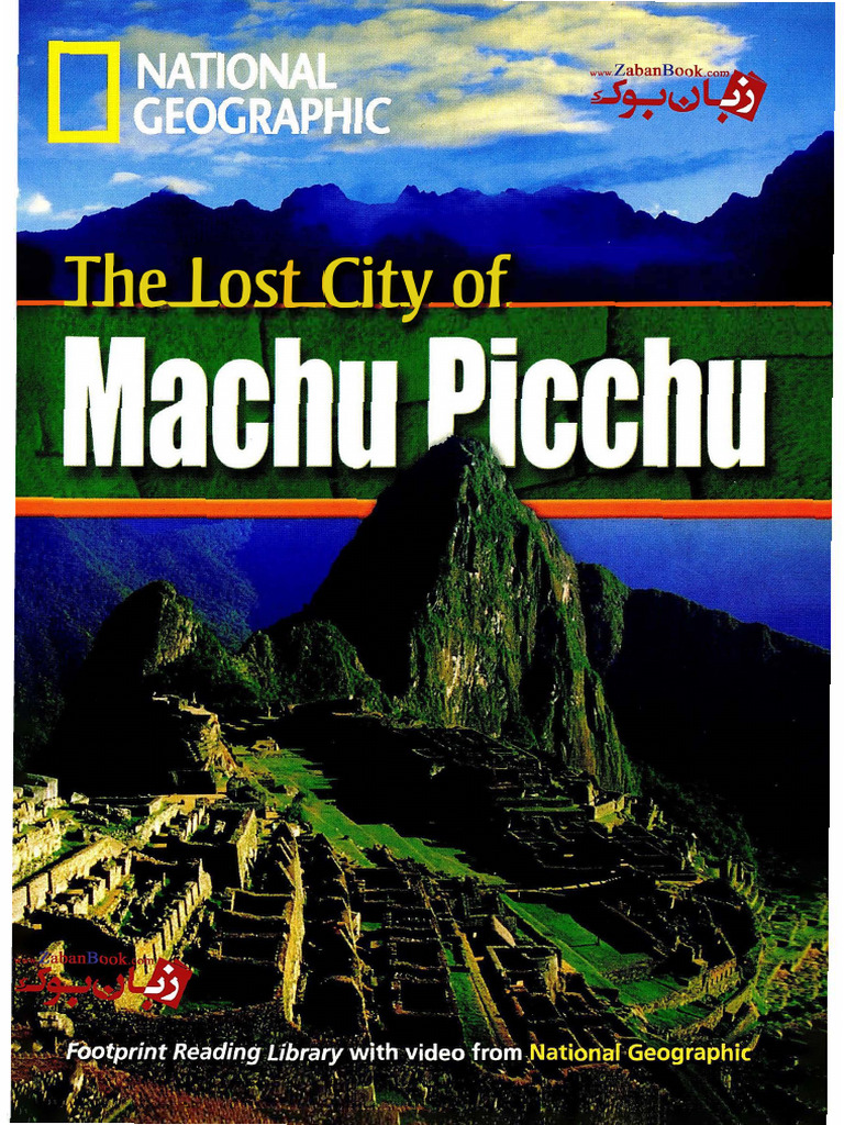 The Lost City of Machu Picchu | PDF
