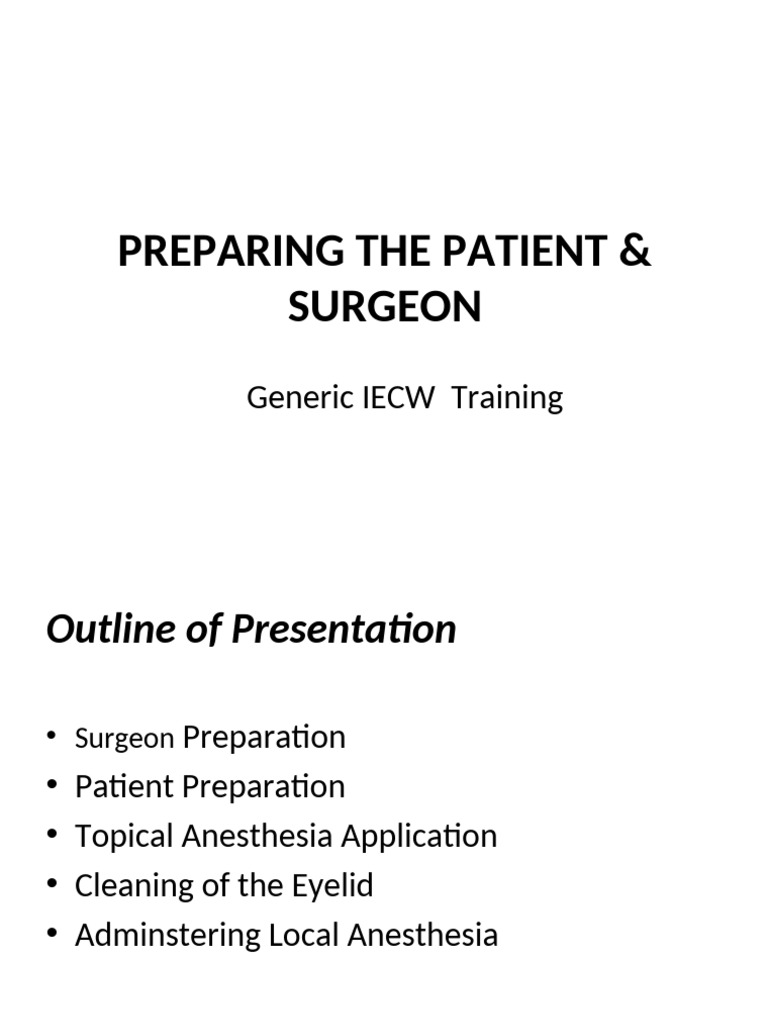 Preparing The Patient and Surgeon | PDF | Surgery | Anesthesia