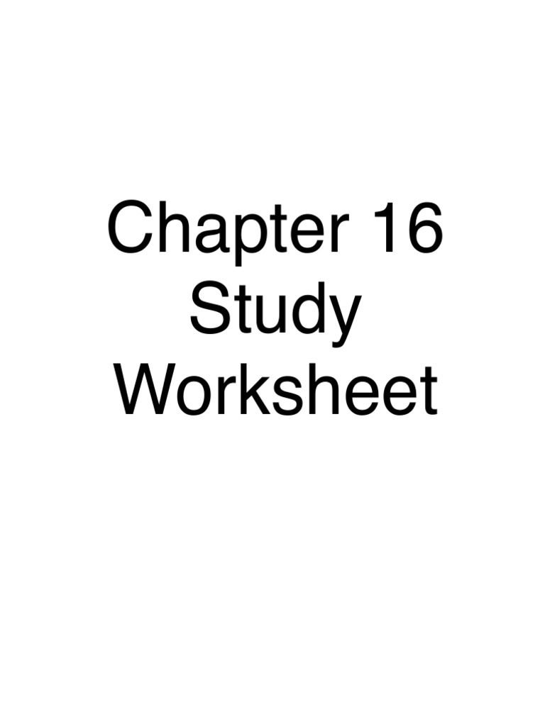 Chapter 16 Study Worksheet | PDF