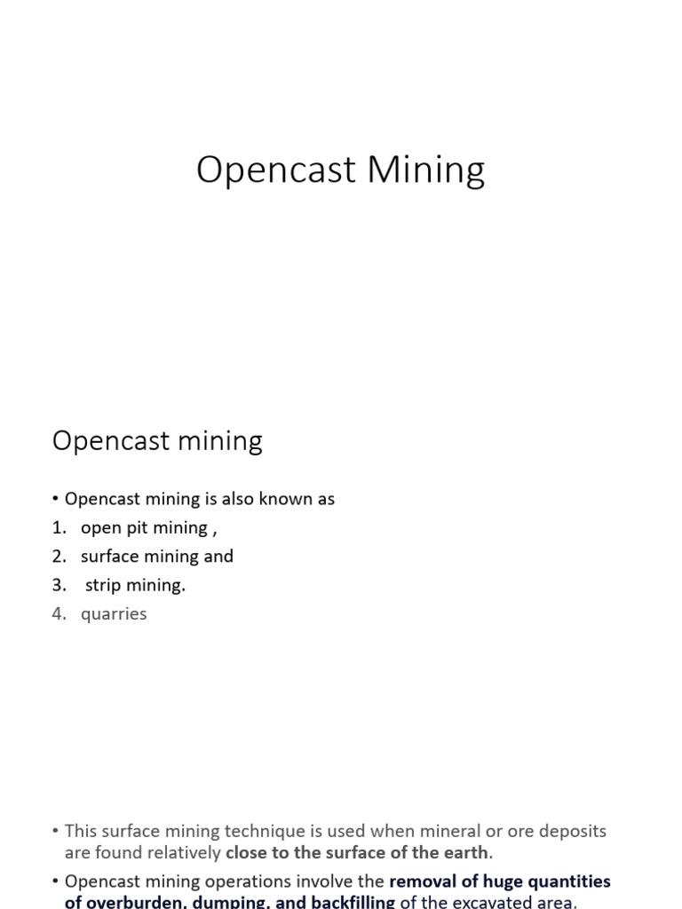 Overview of Opencast Mining Techniques | PDF | Surface Mining | Coal Mining