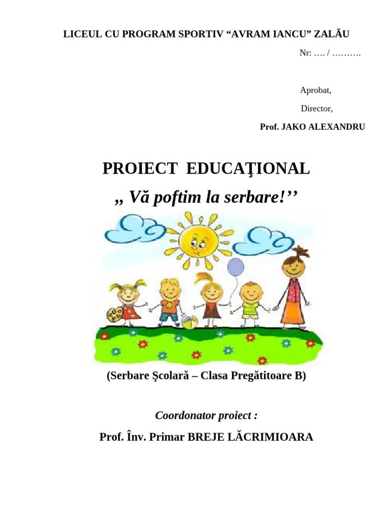 Proiect Educational Serbare CP Iunie 2017 | PDF