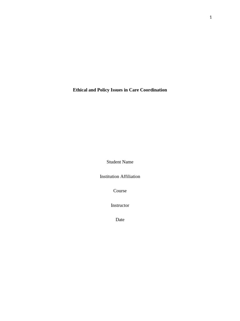 Ethical and Policy Issues in Care Coordination. 2 | PDF | Health Care ...