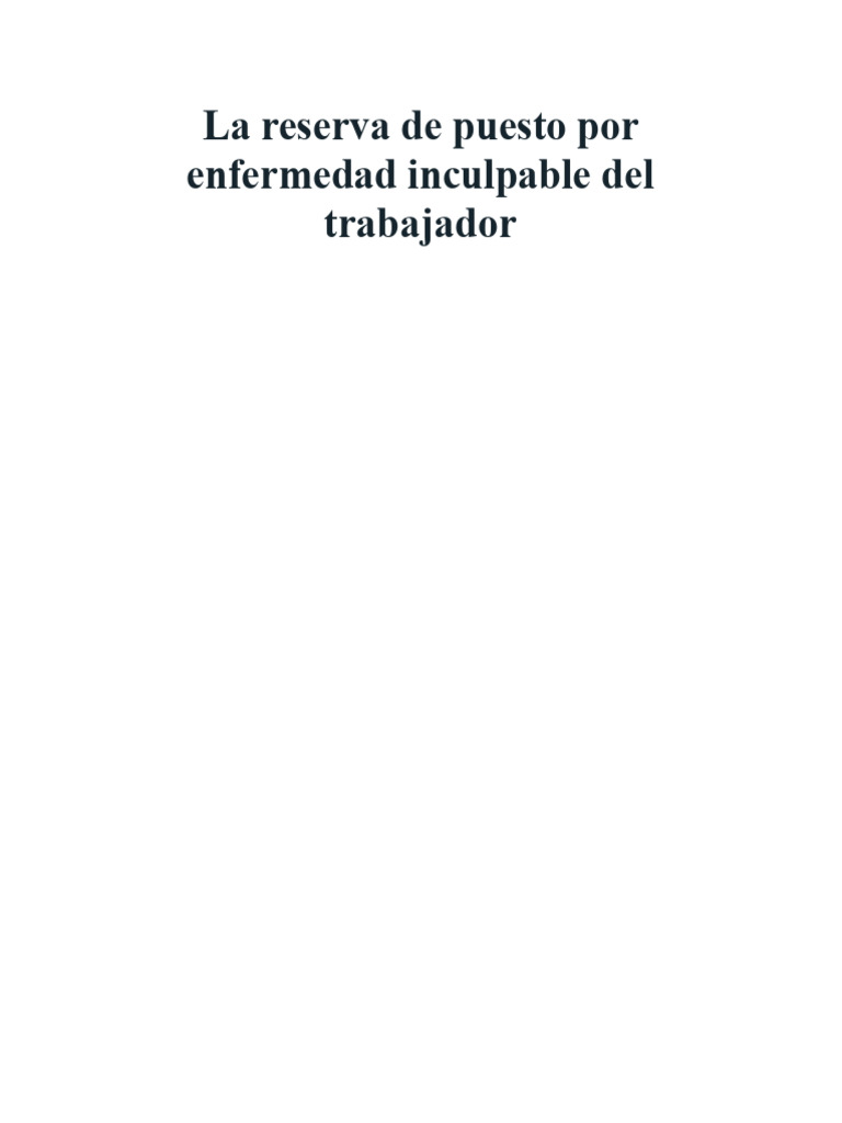 La Reserva de Puesto Por Enfermedad Inculpable Del Trabajador | PDF ...
