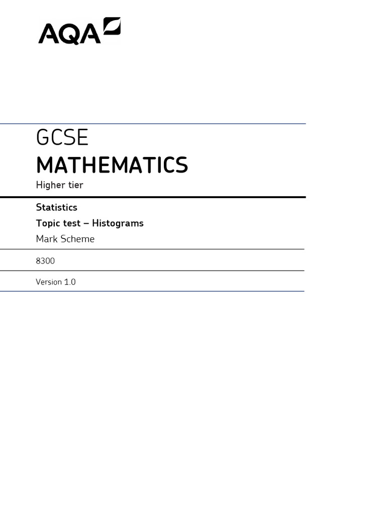 GCSE Maths Histograms Mark Scheme | PDF | Histogram | Accuracy And ...