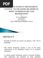 Wireless Patient Monitoring System To Measure Heartbeat, Body Temperature and Respiration